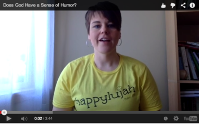 Does God Have a Sense of Humor?