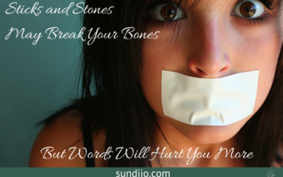 Sticks and Stones May Break Your Bones