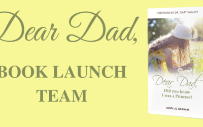 I Need You: Join the Dear Dad Launch Team